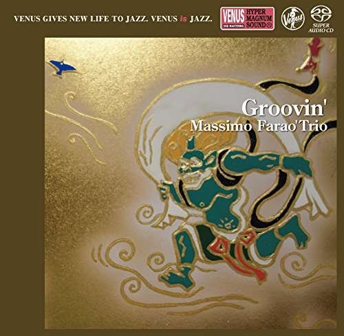 Groovin` - Massimo Farao` Trio - Música - VENUS RECORDS INC. - 4571292518772 - 15 de febrero de 2017