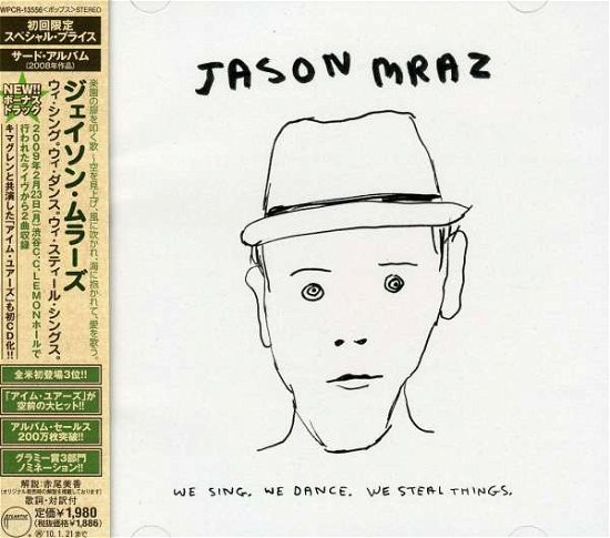 We Sing We Dance We Steal Things - Jason Mraz - Musikk -  - 4943674092772 - 28. juli 2009