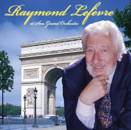 Cover for Raymond Lefevre · Raymond Lefevre et Son Grand Orchestre (SHM-CD) [Japan Import edition] (2009)