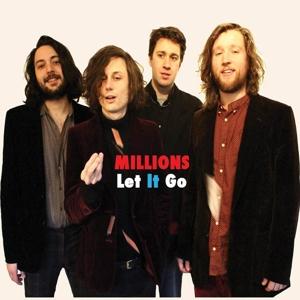 Cover for Millions · Let It Go (7&quot;) (2017)