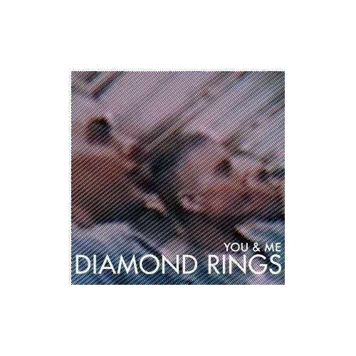 Cover for Diamond Rings · You &amp; Me (7&quot;) (2011)