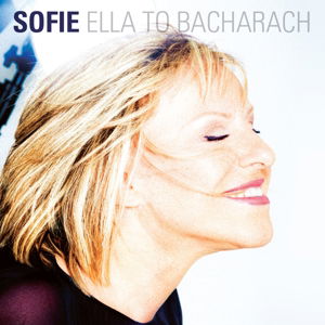 Cover for Sofie · Ella to Bacharach (CD) (2018)