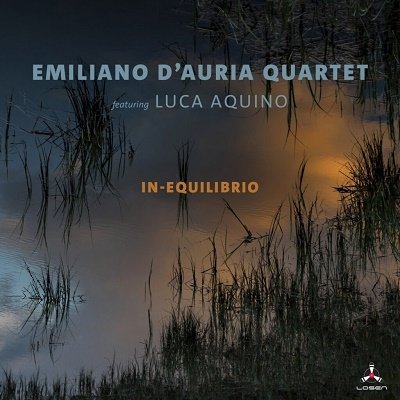 Cover for Emiliano -Quartet- D'auria · In-Equilibrio (CD) (2023)