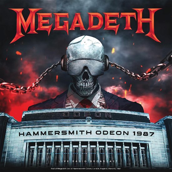 Hammersmith Odeon 1987 - Megadeth - Musiikki - CULT LEGENDS - 8717662593772 - perjantai 22. joulukuuta 2023