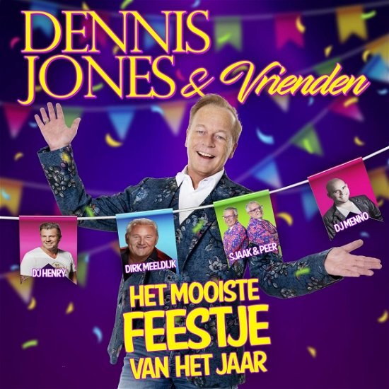 Cover for Jones, Dennis &amp; Vrienden · Mooiste Feestje Van Het Jaar (CD) (2019)