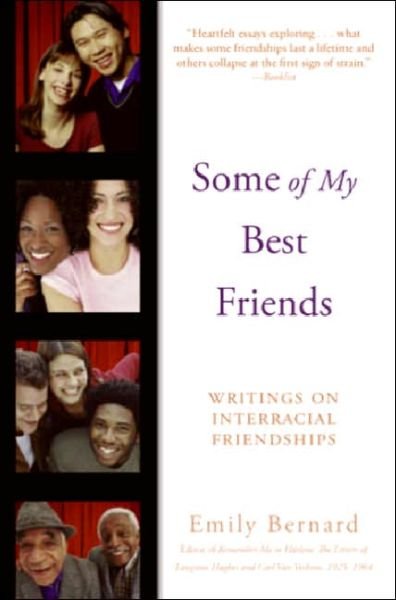 Cover for Emily Bernard · Some of My Best Friends: Writings on Interracial Friendships (Pocketbok) (2005)