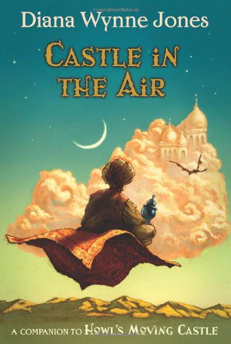 Castle in the Air - World of Howl - Diana Wynne Jones - Books - HarperCollins - 9780061478772 - April 22, 2008