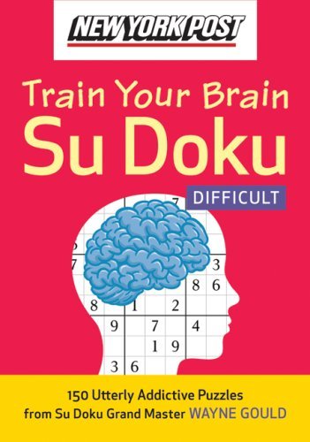 Cover for Wayne Gould · New York Post Train Your Brain Su Doku: Difficult (Paperback Bog) (2008)