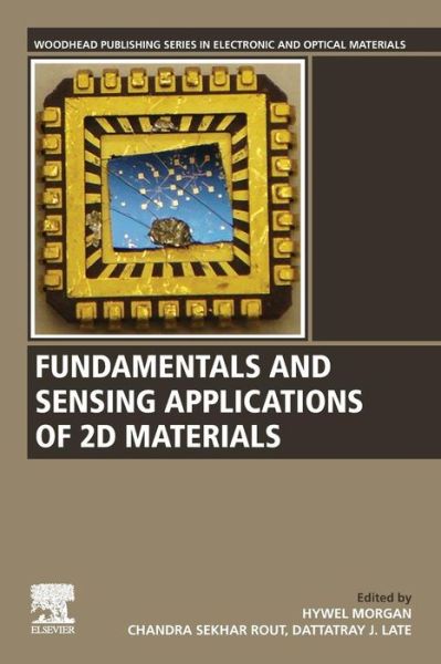 Cover for Fundamentals and Sensing Applications of 2D Materials - Woodhead Publishing Series in Electronic and Optical Materials (Paperback Book) (2019)