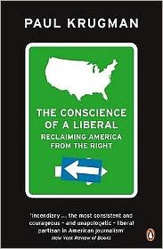 Cover for Paul Krugman · The Conscience of a Liberal: Reclaiming America From The Right (Pocketbok) (2009)