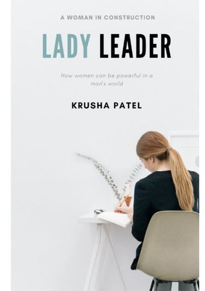 Cover for Krusha Patel · Lady Leader (Paperback Book) (2020)