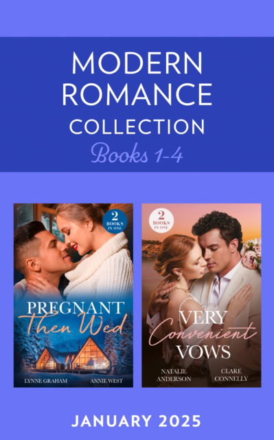 Lynne Graham · Modern Romance January 2025 Books 1-4: Greek's One-Night Babies (The Diamandis Heirs) / Ring for an Heir / Their Altar Arrangement / Unwanted Royal Wife (Book pack) (2025)