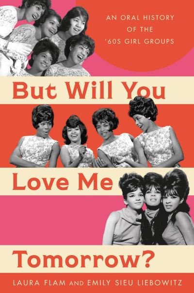 Cover for Laura Flam · But Will You Love Me Tomorrow? (Buch) (2023)