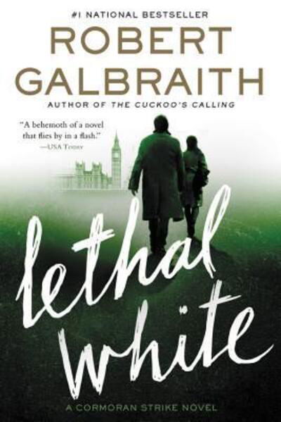 Cover for Robert Galbraith · Lethal White (Bok) (2019)