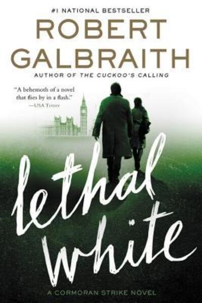 Cover for Robert Galbraith · Lethal White (Buch) (2019)