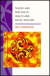 Cover for Thompson · Theory and Practice in Health and S (Paperback Bog) (1995)