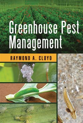 Cover for Raymond A. Cloyd · Greenhouse Pest Management - Contemporary Topics in Entomology (Paperback Book) (2020)