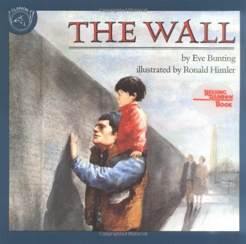 Cover for Eve Bunting · The Wall - Reading Rainbow Books (Paperback) (Paperback Bog) [Reissue edition] (1992)