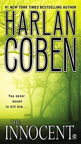 The Innocent - Harlan Coben - Bøker - Signet - 9780451215772 - 25. april 2006