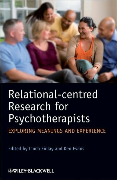 Cover for L Finlay · Relational-centred Research for Psychotherapists: Exploring Meanings and Experience (Paperback Bog) (2009)