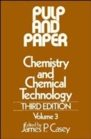 Cover for JP Casey · Pulp and Paper: Chemistry and Chemical Technology, Volume 3 (Innbunden bok) (1981)