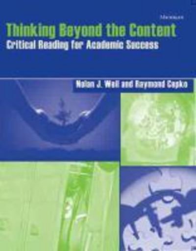 Cover for Nolan J. Weil · Thinking Beyond the Content: Critical Reading for Academic Success (Pocketbok) (2008)