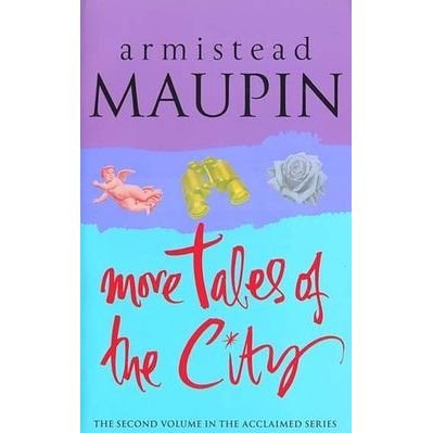 Cover for Armistead Maupin · More Tales Of The City: Tales of the City 2 - Tales of the City (Paperback Book) (2000)