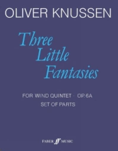 Cover for Oliver Knussen · Three Little Fantasies (Paperback Book) (1998)