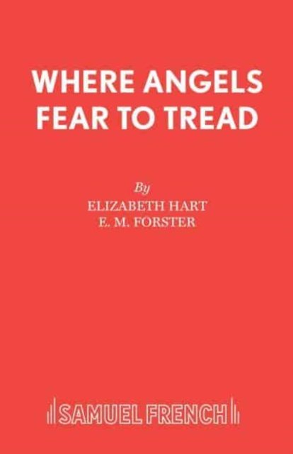 Cover for Elizabeth Hart · Where Angels Fear to Tread (Play) - Acting Edition (Paperback Book) (2018)