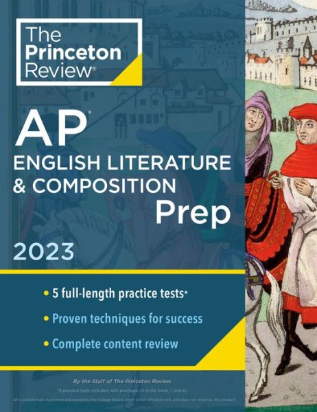 Cover for Princeton Review · Princeton Review AP English Literature &amp; Composition Prep, 2023: 5 Practice Tests + Complete Content Review + Strategies &amp; Techniques - College Test Preparation (Paperback Book) (2022)