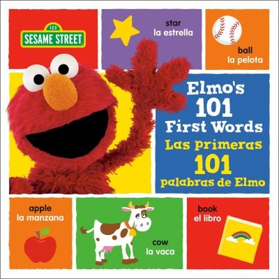 Elmo's 101 First Words / Las Primeras 101 Palabras de Elmo (Sesame Street) - Random House - Livros - Random House Children's Books - 9780593645772 - 2 de maio de 2023
