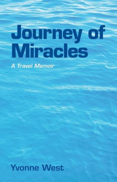 Cover for Yvonne West · Journey of Miracles (Taschenbuch) (2000)