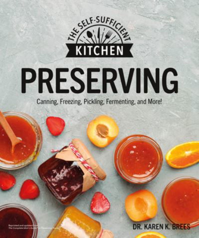 Cover for Karen K. Brees · Preserving Foods (Paperback Book) (2022)