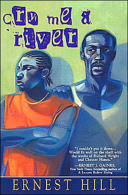 Cover for Ernest Hill · Cry Me a River (Paperback Book) [Reprint edition] (2004)