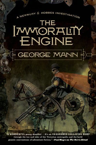 Cover for George Mann · The Immorality Engine (Paperback Book) [Reprint edition] (2012)