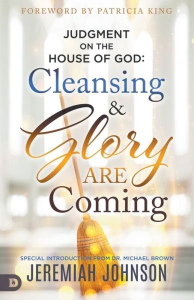 Cover for Jeremiah Johnson · Judgment on the House of God : Cleansing and Glory are Coming (Pocketbok) (2020)