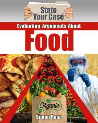 Cover for Simon Rose · Evaluating Arguments about Food (Hardcover Book) (2018)