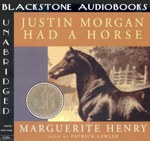 Justin Morgan Had a Horse - Marguerite Henry - Audiobook - Blackstone Audiobooks - 9780786191772 - 1 lipca 2003