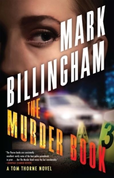 Murder Book - Mark Billingham - Kirjat - Grove/Atlantic, Incorporated - 9780802161772 - tiistai 4. heinäkuuta 2023