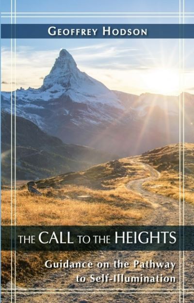 Cover for Geoffrey Hodson · The call to the heights (Book) (1987)