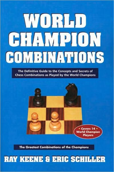 Cover for Eric Schiller · Chess books: World Champion Combinations (Book) (2005)