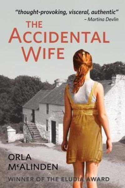 Cover for Orla McAlinden · The Accidental Wife (Paperback Bog) (2016)