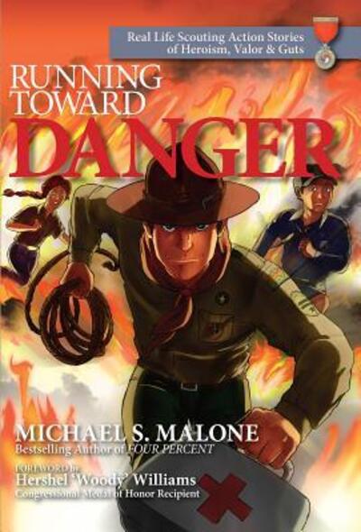 Cover for Michael Malone · Running Toward Danger (Hardcover Book) (2015)