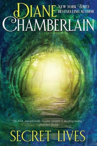 Cover for Diane Chamberlain · Secret Lives (Paperback Bog) (2018)