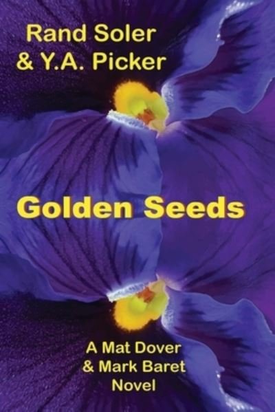 Cover for Y a Picker · Golden Seeds (Paperback Book) (2022)