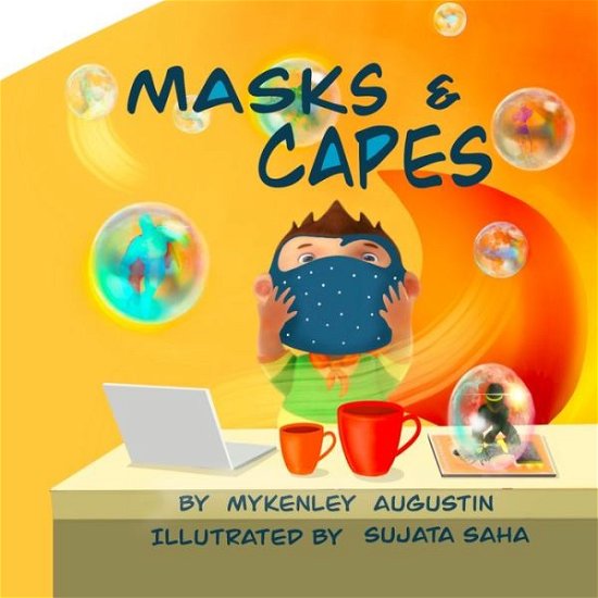 Cover for Mykenley Augustin · Masks &amp; Capes (Buch) (2021)