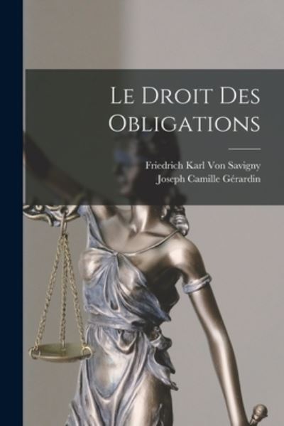 Cover for Friedrich Karl Von Savigny · Droit des Obligations (Book) (2022)