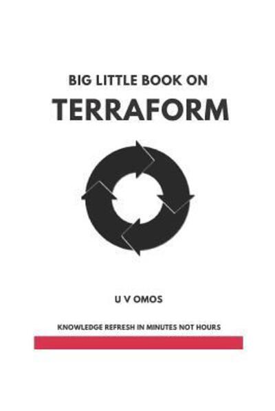 Cover for U V Omos · Big Little Book on Terraform (Paperback Book) (2019)