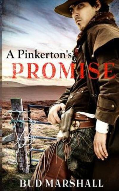 Cover for Bud Marshall · A Pinkerton's Promise (Paperback Book) (2019)