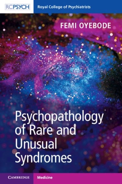 Cover for Oyebode, Femi (University of Birmingham) · Psychopathology of Rare and Unusual Syndromes (Pocketbok) (2021)